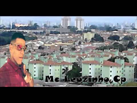 Mc Leuzinho do  Cp - Pense Bem