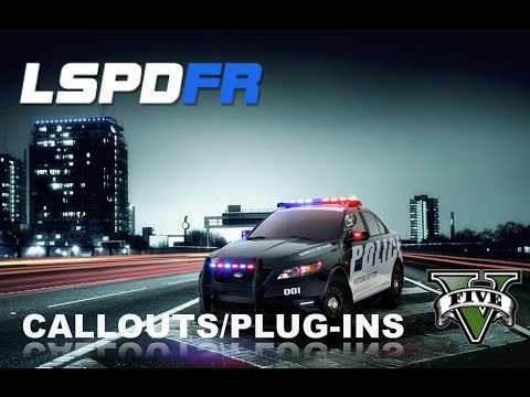 LSPDFR GTA V (Install Callouts and Plug-ins)
