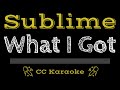 Sublime • What I Got (CC) [Karaoke Instrumental Lyrics]
