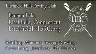 preview picture of video 'Informational Video: Litchfield Hills Rowing Club'
