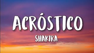 Shakira - Acróstico (Lyrics)