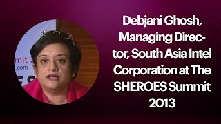 Debjani Ghosh, Managing Director, South Asia Intel Corporation at The SHEROES Summit 2013  image