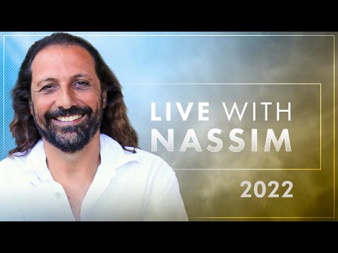 "Live with Nassim" • December 2021