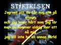 Stiftelsen - En Annan Värld 2013 (Lyrics on Screen ...