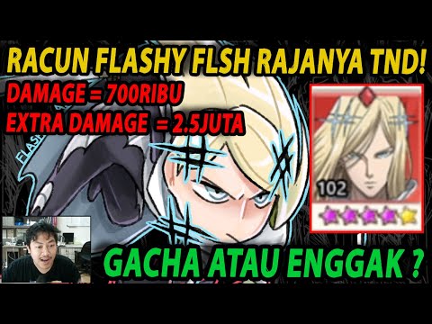 🔥🔥FLASHY FLASH GACHA ATAU ENGGAK!! RACUN EXTRA DAMAGE DARI TND! - ONE PUNCH MAN:The Strongest