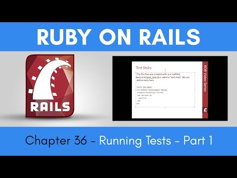 Learn Ruby on Rails from Scratch - Chapter 36 - Running Tests - Part 1