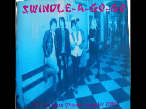 Swindle-A-Go-Go - Rockin' In Dead City