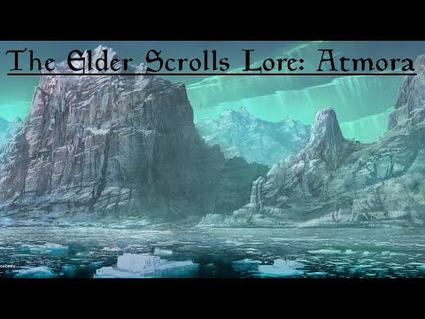 The Elder Scrolls Lore: Atmora