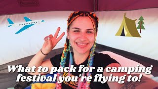 Flying to a Camping Festival? Here