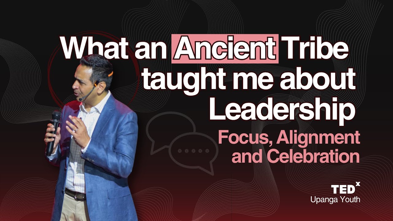 What an Ancient Tribe taught me about Leadership  | Tehsin Takim | TEDxUpanga Youth