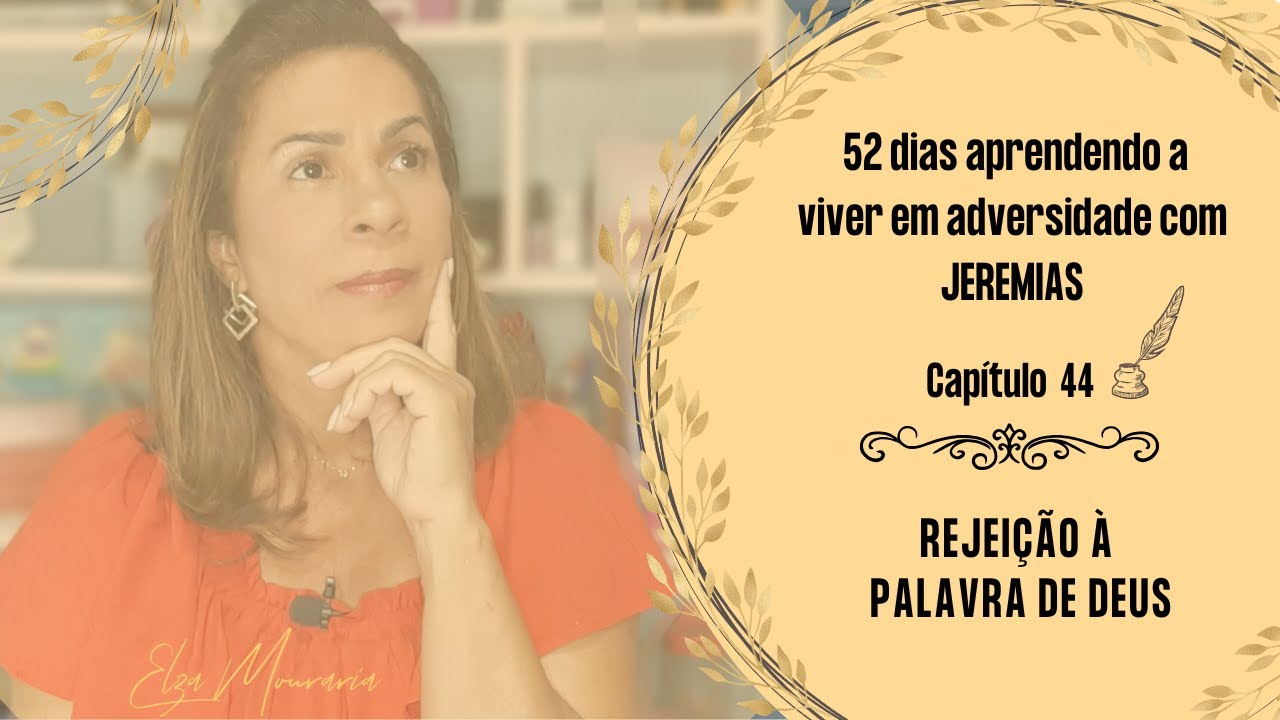 JEREMIAS 44 – REJEIÇÃO À PALAVRA DE DEUS #profetas #profetajeremias #profecias #rejeição #bemdito