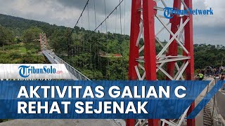 Jembatan Girpasang akan Diresmikan, Aktivitas Galian C di Tegalmulyo Klaten Berhenti Sejenak