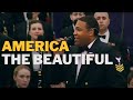 America the Beautiful | U.S. Navy Band