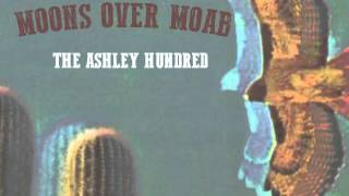 The Ashley Hundred | Moons Over Moab