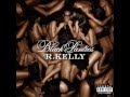 R. Kelly - All the Way (feat. Kelly Rowland)