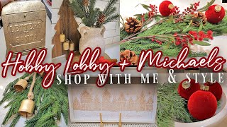 2023 HOBBY LOBBY & MICHAELS CHRISTMAS DECOR SHOP WITH ME + CHRISTMAS DECORATING IDEAS