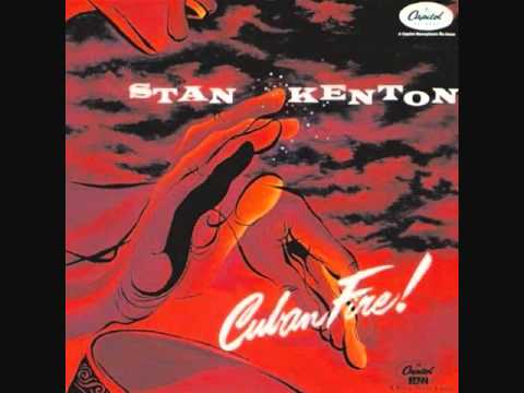 download lagu mp3 mp4 Stan Kenton Cuban Fire, download lagu Stan Kenton Cuban Fire gratis, unduh video klip Stan Kenton Cuban Fire