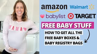 How To Get ALL the FREE Baby Boxes 2024 | Baby Registry Welcome Box | Free Baby Stuff