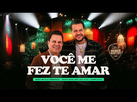 Joao Neto Y Frederico Voce Me Fez Te Amar - Explosao Universitaria