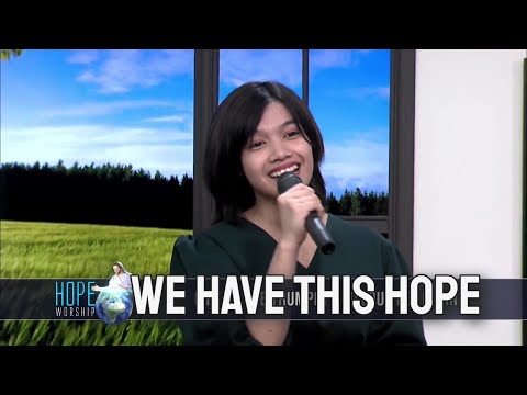 We Have This Hope