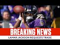 BREAKING NEWS: Lamar Jackson Requests Trade From Ravens | CBS Sports