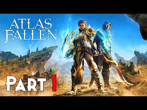 ATLAS FALLEN Gameplay Walkthrough Part 1 The Essence Caravan