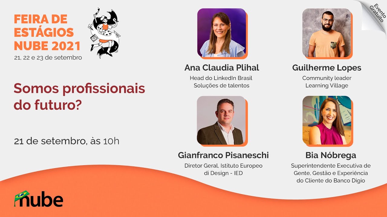 10h às 11h25 - 21/09/21 - Feira de Estágios Nube: Somos profissionais do futuro?