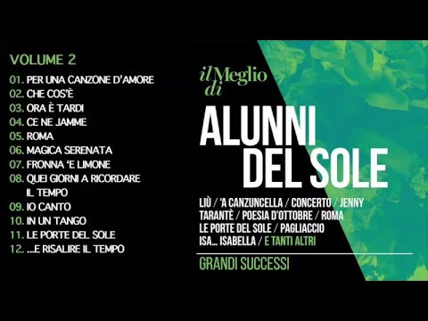 Il meglio di alunni del sole vol.2 - Il meglio della musica Italiana (Grandi successi)