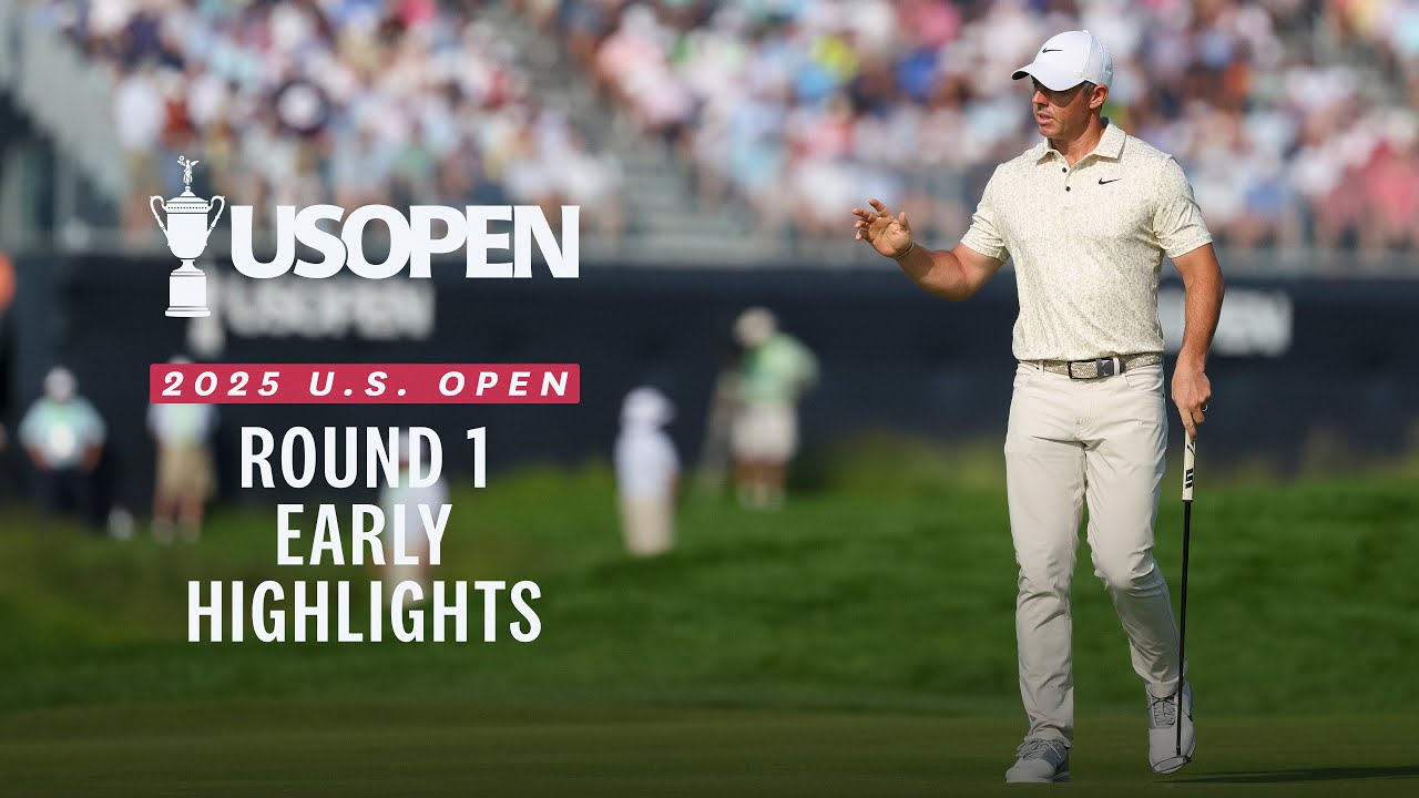 2025 U.S. Open Highlights: Round 1, Early