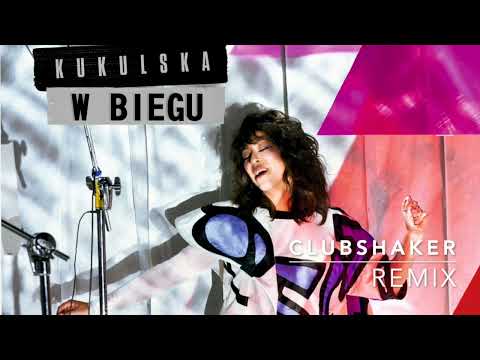 Natalia Kukulska - W Biegu (Clubshaker Remix)