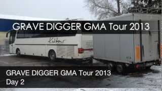 GRAVE DIGGER GMA Tour 2013 - Day 2