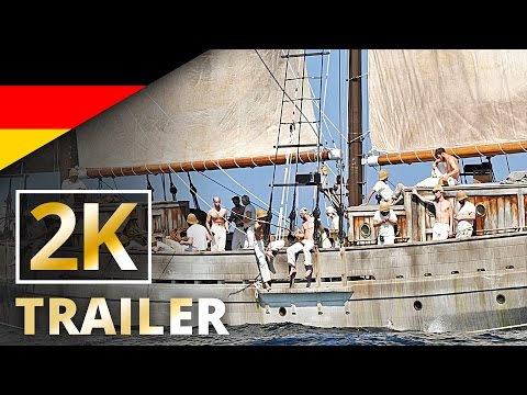 Die Männer der Emden - Offizieller Trailer [2K] [UHD] (Deutsch/German)