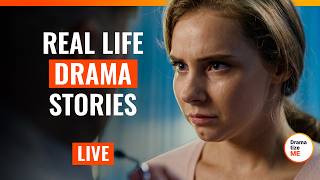 Real Life Drama Stories | From Misjudgment to Betrayal | LIVE