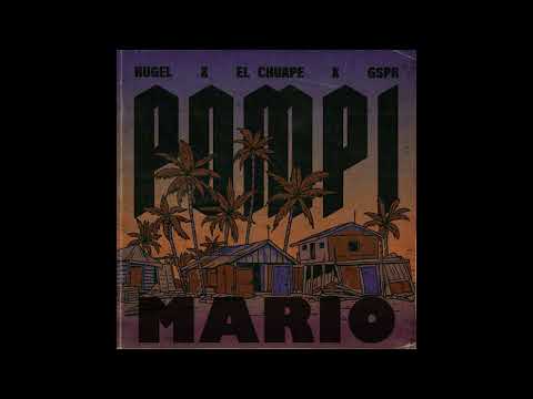 HUGEL & El Chuape,GSPR - Pompi hey (Mario Edit) 2024