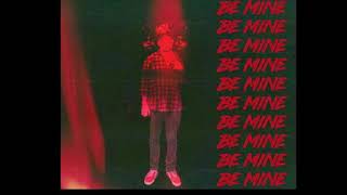 Be mine Music Video
