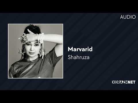 Shahruza - Marvarid | Шахруза - Марварид (AUDIO)