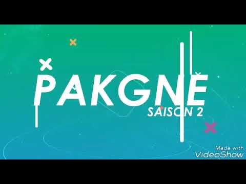 PAKGNE Saison 2 (  ÉPISODE 8 - 13 )