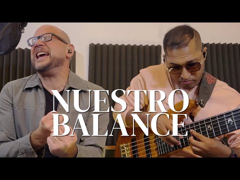 NUESTRO BALANCE ft. Nelson Echandia — Alejandro Zavala ENTRE AMIGOS