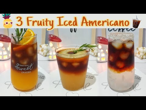 3 Fruity Iced Americano Recipe/ Refreshing Summer Drinks That You Must Try