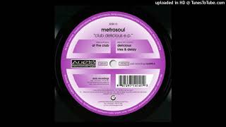 Metrosoul - Delicious
