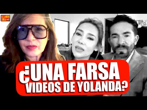 VIDEOS DE YOLANDA ANDRADE ¿son una farsa? ¿fue obligada? TODA LA HISTORIA