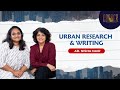 Urban Research Writing Ar Nisha Nair Ar Rupali H Gupte Copperpod Ep 15