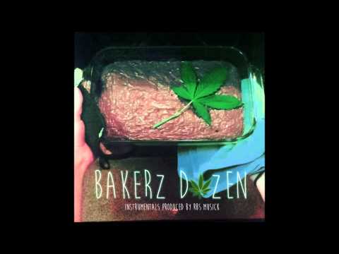RBS MusicK - Kush Break (Bakerz Dozen Beat Tape)