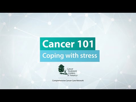 Watch — Cancer 101: Coping With Stress and Cancer