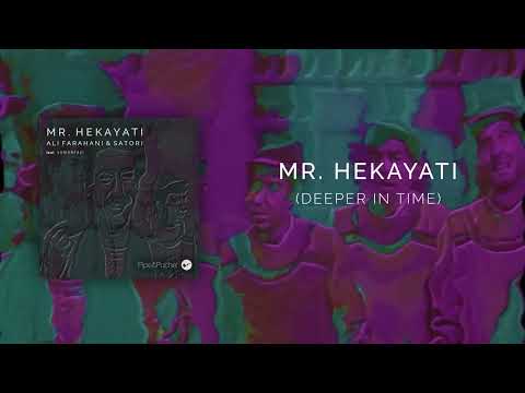 Ali Farahani & Satori - Mr. Hekayati feat. Sam Vafaei (Deeper in Time)