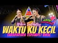 Niken Salindry Tararara X Tembak Dor Dor Dor Terompet Viral WAKTU KU KECIL ANEKA SAFARI