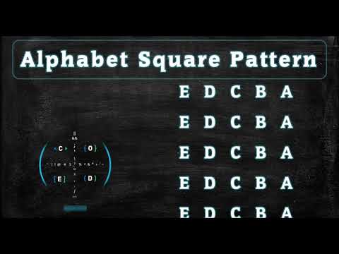 128 Alphabet Square Pattern Without Any Pre Defined Method Using While Loop In Python