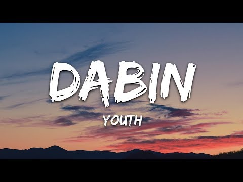 Dabin - Youth (Lyrics) feat. Yoe Mase
