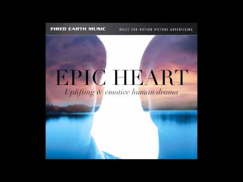 Eternal Flight - Epic Heart - Fired Earth Music
