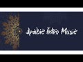 [ No Copyright ] Arabic Intro Music 3D 2021 Download Now - ExploreFreeSounds